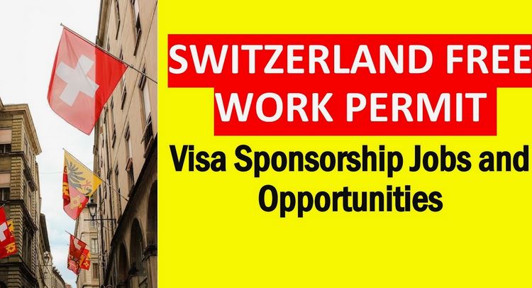 Jobs in Switzerland with Visa Sponsorship