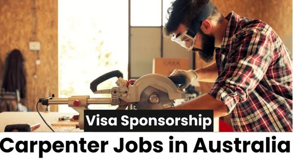 Australia Carpenter Visa Sponsorship Jobs