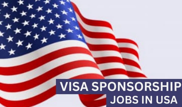 Jobs in USA With Visa Sponsorship